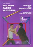Jak sobie radzić ze złością Treningi dla nastolatków Poradnik nauczyciela wychowawcy pedagoga. Autor: Jan Stewart. Dadada.pl Okładka książki Jak sobie radzić ze złością Treningi dla nastolatków Poradnik nauczyciela wychowawcy pedagoga