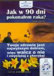Jak w 90 dni pokonałem raka - Audiobook. Autor: Kidziński Marek. Dadada.pl Okładka książki Jak w 90 dni pokonałem raka - Audiobook