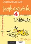 Okładka książki Język angielski. Dyktanda - Zeszyt 4 dla SP + CD