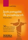 Język portugalski dla początkujących. Autor: Perlin Jacek. Dadada.pl Okładka książki Język portugalski dla początkujących