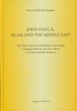 John Paul II Islam and the Middle East. Autor: Rudnicka-Kassem Dorota. Dadada.pl Okładka książki John Paul II Islam and the Middle East