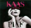 Kaas Chante Piaf. Wydawca: Dream Music. Dadada.pl Opakowanie Kaas Chante Piaf