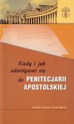 Kiedy i jak odwoływać się do Penitencjarii Apostolskiej. Autor: Carlos Encina Commentz. Dadada.pl Okładka książki Kiedy i jak odwoływać się do Penitencjarii Apostolskiej
