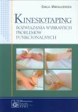 Kinesiotaping. Autor: Mikołajewska Emilia. Dadada.pl Okładka książki Kinesiotaping
