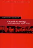 Klucz do marketingu Najważniejsze teorie pojęcia postaci. Autor: Sutherland Jonathan, Canwell Diane. Dadada.pl Okładka książki Klucz do marketingu Najważniejsze teorie pojęcia postaci