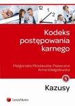 Kodeks postępowania karnego Kazusy. Autor: Młodawska-Piaseczna Małgorzata, Wielgolewska Anna. Dadada.pl Okładka książki Kodeks postępowania karnego Kazusy