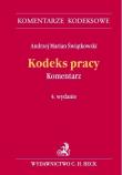 Kodeks pracy Komentarz. Autor: Świątkowski Andrzej Marian. Dadada.pl Okładka książki Kodeks pracy Komentarz