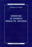 Komentarz do Ewangelii według Św. Mateusza. Wydawca: WAM. Dadada.pl Opakowanie Komentarz do Ewangelii według Św. Mateusza