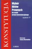 Okładka książki Konstytucja Wybór aktów prawnych do nauki prawa konstytucyjnego