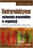 Okładka książki Kontrproduktywne zachowania pracowników w organizacji