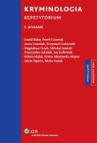 Kryminologia Repetytorium. Autor: Iwański Mikołaj, Papierz Alicja, Stożek Maria. Dadada.pl Okładka książki Kryminologia Repetytorium