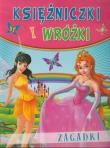 Księżniczki i wróżki - zagadki. Autor: praca zbiorowa. Dadada.pl Okładka książki Księżniczki i wróżki - zagadki