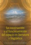 La construccion y el funcionamiento del espacio en literatura y linguistica. Wydawca: UMCS. Dadada.pl Opakowanie La construccion y el funcionamiento del espacio en literatura y linguistica