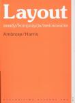 Layout zasady kompozycja zastosowanie. Autor: Ambrose Gavin, Harris Paul. Dadada.pl Okładka książki Layout zasady kompozycja zastosowanie