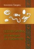 Lectio Divina do Ewangelii św. Łukasza 4. Autor: Gargano Innocenzo. Dadada.pl Okładka książki Lectio Divina do Ewangelii św. Łukasza 4