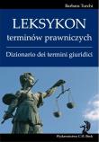 Leksykon terminów prawniczych Dizionario dei termini giuridici. Autor: Turchi Barbara. Dadada.pl Okładka książki Leksykon terminów prawniczych Dizionario dei termini giuridici