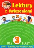 Lektury z ćwiczeniami dla klasy 3. Autor: Wiśniewska Anna, Micińska-Łyżniak Irena. Dadada.pl Okładka książki Lektury z ćwiczeniami dla klasy 3
