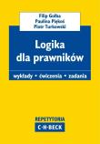Logika dla prawników. Autor: Gołba Filip, Piękoś Paulina, Turkowski Piotr. Dadada.pl Okładka książki Logika dla prawników