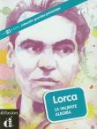 Lorca La Valiente Alegria + CD. Autor: Moreno Aroa. Dadada.pl Okładka książki Lorca La Valiente Alegria + CD