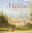 Mancini: 12 recorder concertos. Autor: Corina Marti, Capella Tiberina, Paolo Perrone, Alexandra Nigoto. Dadada.pl Okładka książki Mancini: 12 recorder concertos
