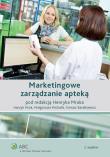 Okładka książki Marketingowe zarządzanie apteką