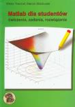 Matlab dla studentów. Autor: Treichel Wiktor, Stachurski Marcin. Dadada.pl Okładka książki Matlab dla studentów