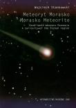 Meteoryt morasko osobliwość obszaru Poznania. Autor: Stankowski Wojciech. Dadada.pl Okładka książki Meteoryt morasko osobliwość obszaru Poznania