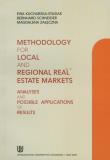 Methodology for local and regional real estate markets. Autor: Kucharska-Stasiak Ewa, Schneider Bernhard, Załęczna Magdalena. Dadada.pl Okładka książki Methodology for local and regional real estate markets