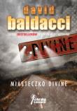 Miasteczko Divine. Autor: David Baldacci. Dadada.pl Okładka książki Miasteczko Divine