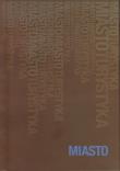 Opakowanie Miasto Ksiega jubileuszowa w 70. Rocznicę urodzin Profesora Stanisława Liszewskiego