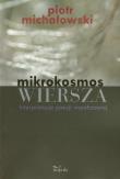 Mikrokosmos wiersza. Autor: Michałowski Piotr. Dadada.pl Okładka książki Mikrokosmos wiersza