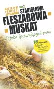 Mistrzyni pow. obyczajowej T.02 Zatoka.... Autor: Fleszarowa-Muskat Stanisława. Dadada.pl Okładka książki Mistrzyni pow. obyczajowej T.02 Zatoka...