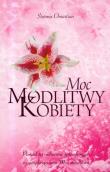 Okładka książki Moc modlitwy kobiety