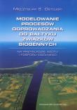 Modelowanie procesów odprowadzania do Bałtyku związków biogennych. Autor: Ostojski Mieczysław S.. Dadada.pl Okładka książki Modelowanie procesów odprowadzania do Bałtyku związków biogennych