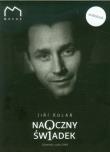 Naoczny świadek - Audiobook. Autor: Kolar Jiri. Dadada.pl Okładka książki Naoczny świadek - Audiobook