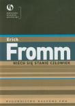 Niech się stanie człowiek. Autor: Erich Fromm. Dadada.pl Okładka książki Niech się stanie człowiek