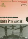 Niech żyje Meksyk. Autor: Siergiej M. Eisenstein, Grigorij Aleksandrow. Dadada.pl Okładka książki Niech żyje Meksyk