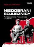 Niedobrani sojusznicy. Autor: Grzeloński Bogdan. Dadada.pl Okładka książki Niedobrani sojusznicy