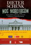 Noc morderców. Kaźń polskich profesorów we Lwowie. Autor: Schenk Dieter. Dadada.pl Okładka książki Noc morderców. Kaźń polskich profesorów we Lwowie