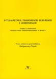 O tłumaczach prawnikach lekarzach i urzednikach. Wydawca: BEL Studio. Dadada.pl Opakowanie O tłumaczach prawnikach lekarzach i urzednikach