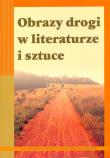 Opakowanie Obrazy drogi w literaturze i sztuce