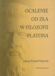 Okładka książki Ocalenie od zła w filozofii Platona