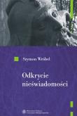 Odkrycie nieświadomości.. Autor: Wróbel Szymon. Dadada.pl Okładka książki Odkrycie nieświadomości.
