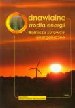 Odnawialne źródła energii. Autor: Barbara Kołodziej i Mariusz Matyka (red.). Dadada.pl Okładka książki Odnawialne źródła energii