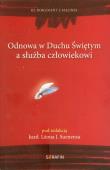 Okładka książki Odnowa w Duchu Świętym a służba człowiekowi
