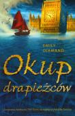 Okładka książki Okup drapieżców - Emily Diamand