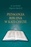 Okładka książki Pedagogika biblijna w katechezie