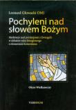 Pochyleni nad słowem Bożym Okres Wielkanocny. Autor: Głowacki Leonard. Dadada.pl Okładka książki Pochyleni nad słowem Bożym Okres Wielkanocny
