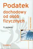 Podatek dochodowy od osób fizycznych. Wydawca: C.H. Beck. Dadada.pl Opakowanie Podatek dochodowy od osób fizycznych