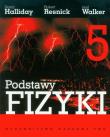 Podstawy fizyki T5. Autor: Halliday David, Resnick Robert, Walker Jearl. Dadada.pl Okładka książki Podstawy fizyki T5